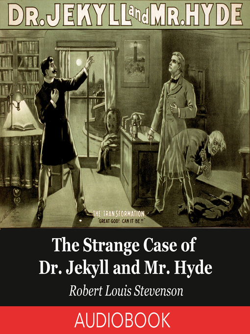 Title details for The Strange Case of Dr. Jekyll and Mr. Hyde by Robert Louis Stevenson - Available